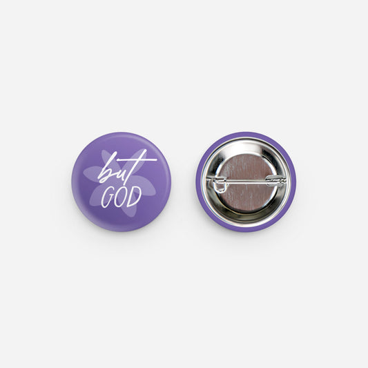 But God Button Pin