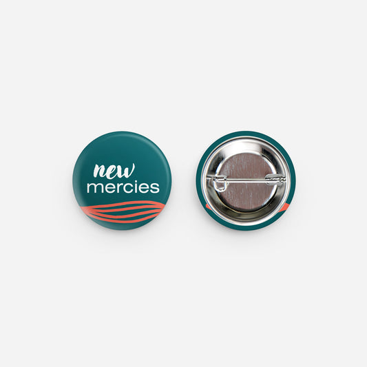 New Mercies Button Pin