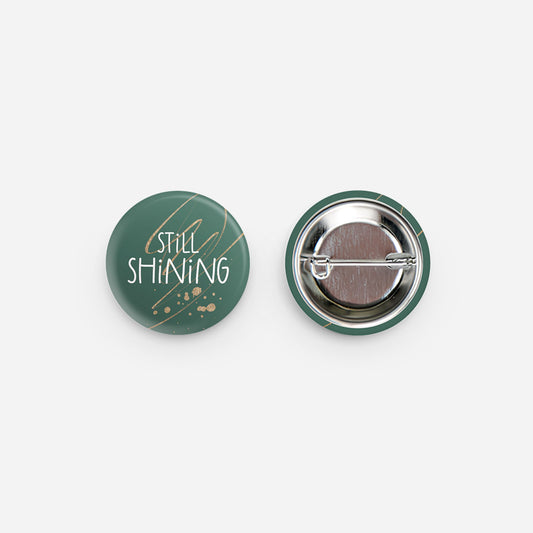 Still Burning Button Pin