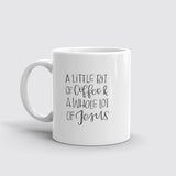 Jesus & Coffee Mug